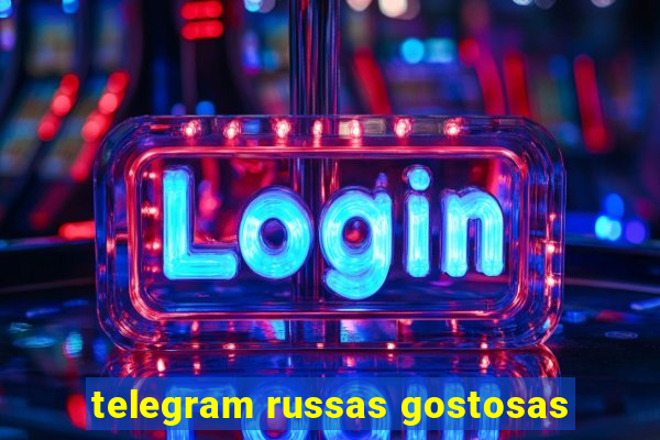 telegram russas gostosas